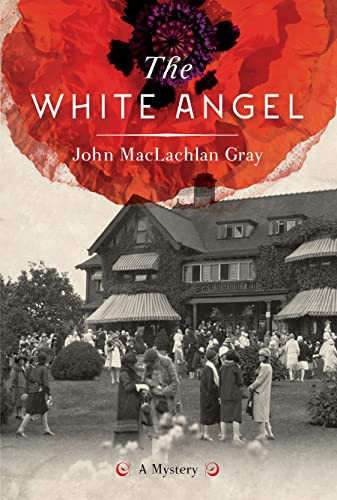 The White Angel by John MacLachlan Gray, 9781771621465