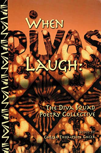 When Divas Laugh (The Diva Squad Poetry Collective) by Chezia Thompson Cager, 9781580730310