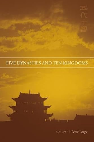 Five Dynasties and Ten Kingdoms by Peter Lorge, 9789629964184