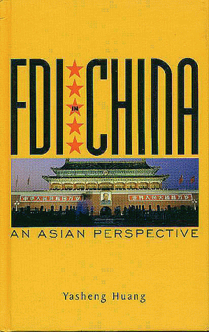 FDI in China (An Asian Perspective) by Yasheng Huang, 9789622018495