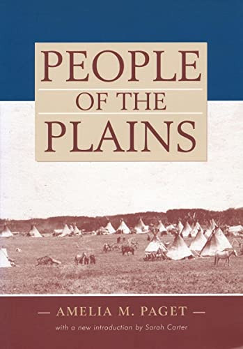 People of the Plains by Amelia M. Paget, Sarah Carter, 9780889771598