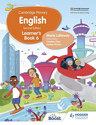 Cambridge Primary English Learner's Book 6 Second Edition (Hodder Education Group) by Marie Lallaway, 9781398300293