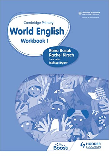Cambridge Primary World English Workbook Stage 1 (Hodder Education Group) by Rachel Kirsch, Rena Basak, 9781510467941