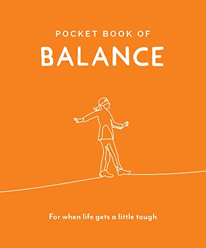 Pocket Book of Balance (For When Life Gets a Little Tough) by Trigger Publishing, 9781789561371