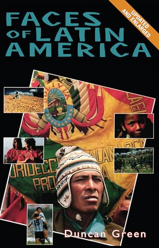 Faces of Latin America 2nd Edition by Duncan Green, 9781899365104