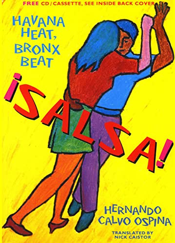 ¡Salsa! (Havana Heat, Bronx Beat) by Hernando Calvo Ospina, Nick Caistor, 9780906156988