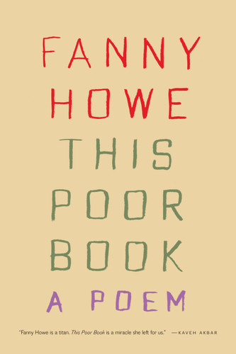 This Poor Book (A Poem) (Miniature Edition) by Fanny Howe, 9781644453889