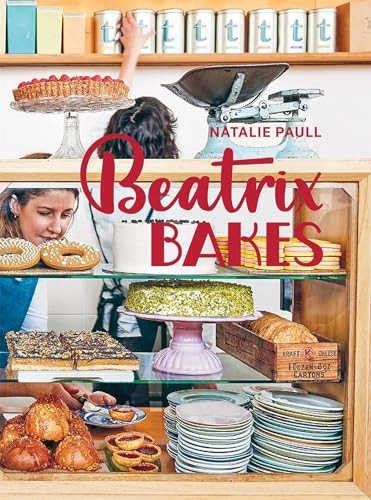 BEATRIX BAKES (The Special Ruby-Embellished 15th Anniversary Edition) by Natalie Paull, 9781761452642