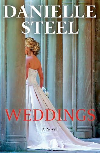 Weddings (A Novel) - 9780593973110 by Danielle Steel