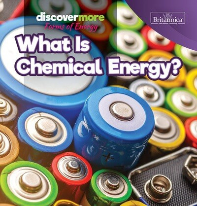 What Is Chemical Energy? - 9781641905596 by Virginia Elliott, 9781641905596