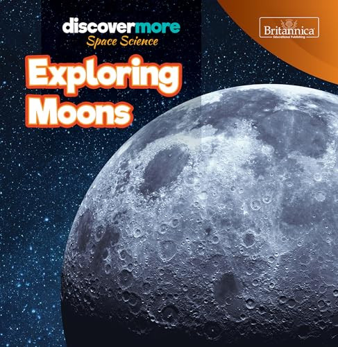 Exploring Moons by Elizabeth Pruet, 9781641905305