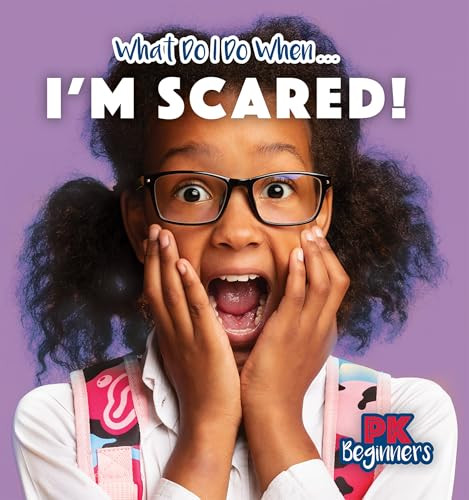 I'm Scared! by Danielle Haynes, 9781499455991