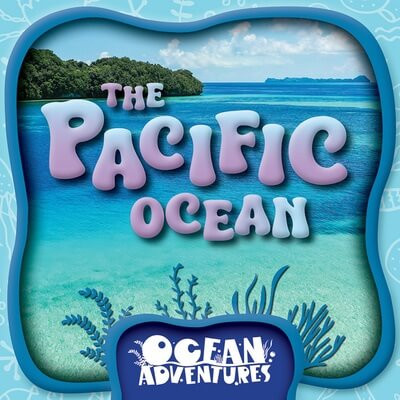 The Pacific Ocean - 9781534552067 by Rebecca Phillips-Bartlett, 9781534552067
