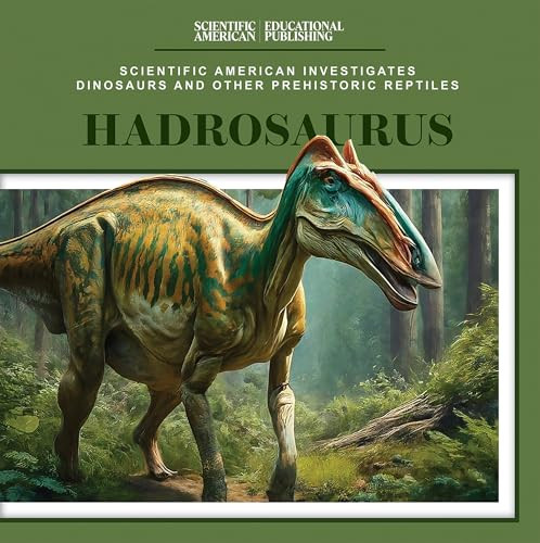 Hadrosaurus by P. J. Freedman, 9781538313497