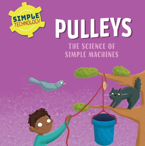 Pulleys - 9781725397071 by Liz Lennon, Ellie O'Shea