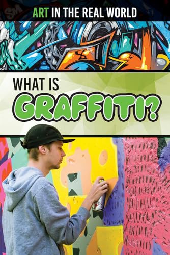 What Is Graffiti? by Peter Finn, 9781499479287
