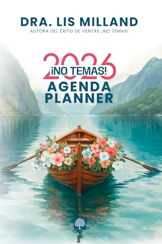 ¡No temas! - Agenda Planner 2026 (Spanish Edition) by Dra. Lis Milland, 9781966427339
