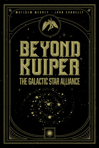 Beyond Kuiper (The Galacitc Star Alliance) by Matthew Medney, John Connelly, U.T Ozden, 9781962594196
