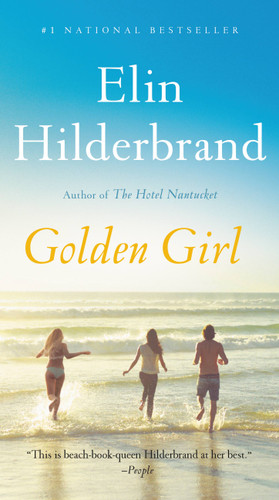 Golden Girl - 9780316429887 - 9780316429887 by Elin Hilderbrand, 9780316429887