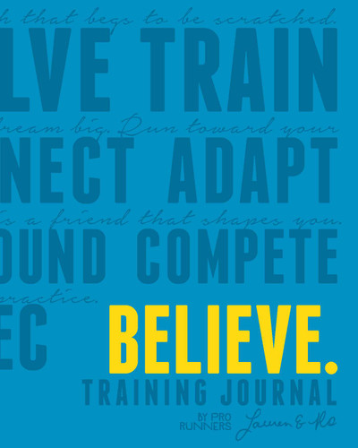 Believe Journal - 9781948007061 by Lauren Fleshman, Róisín McGettigan-Dumas, 9781948007061