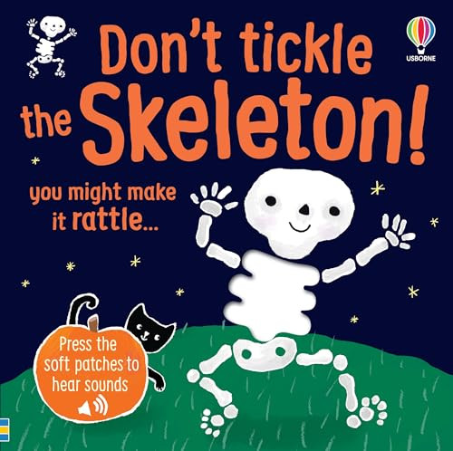 Don't Tickle the Skeleton! by Sam Taplin, Ana Martin Larranaga, 9781836053996