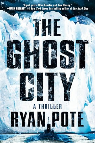 The Ghost City by Ryan Pote, 9780593953198