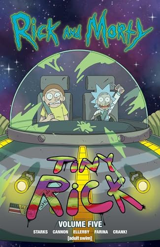 Rick and Morty Vol. 5 by Kyle Starks, CJ Cannon, Marc Ellerby, 9781620104163