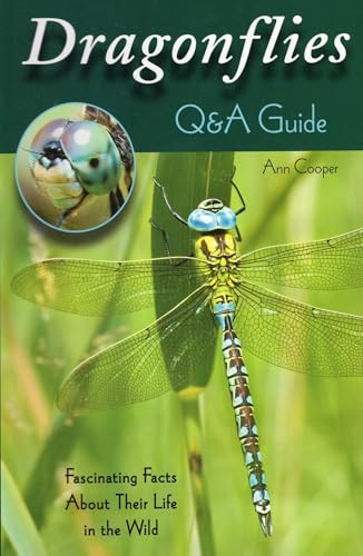 Dragonflies: Q&A Guide by Ann Cooper, 9780811713269