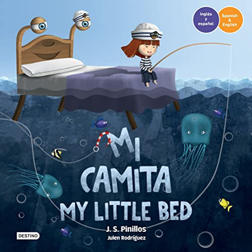 Mi camita (En Inglés y Español) / My Little Bed (In English and Spanish) - Bilingual Book by J. S. Pinillos, 9786070777219