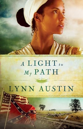A Light to My Path by Lynn Austin, 9780764211928