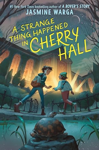 A Strange Thing Happened in Cherry Hall - 9780062956712 by Jasmine Warga