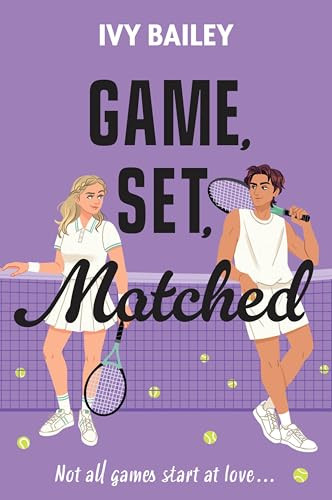 Game, Set, Matched by Ivy Bailey, 9780063514911