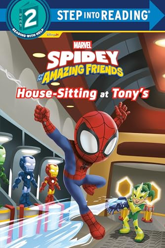 Spidey and His Amazing Friends: House-Sitting at Tony's (Marvel) by Steve Behling, Premise Entertainment, 9780736448390