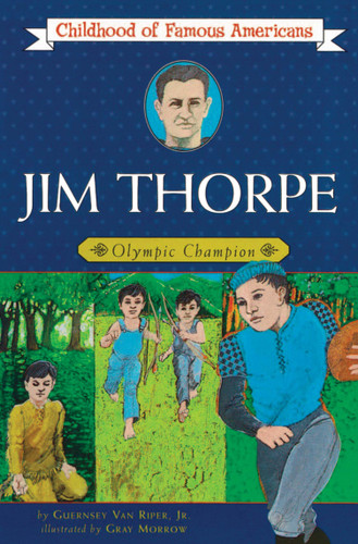Jim Thorpe (Olympic Champion) by Guernsey Van Riper Jr., Gray Morrow, 9780020421405
