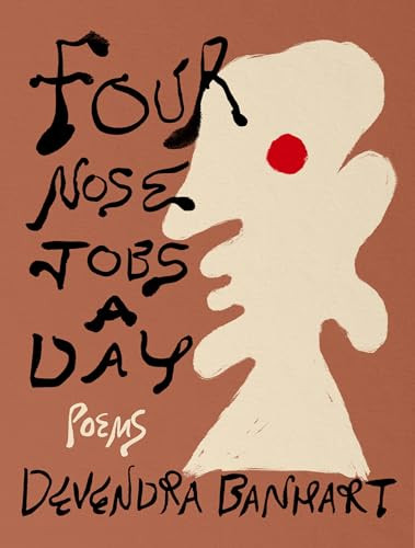 Four Nose Jobs a Day (Poems) by Devendra Banhart, 9781961884885