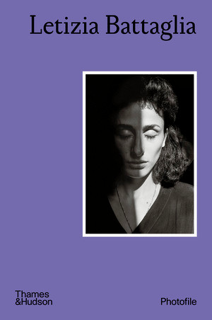 Letizia Battaglia (Photofile) by Walter Guadagnini, 9780500411315