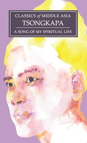 A Song of My Spiritual Life (Crystal-Clear Answers to the Questions We All Face) by Geshe Michael Roach, Gibson Chang, 9781937114534