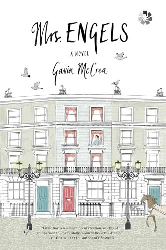 Mrs. Engels (A Novel) by Gavin McCrea, 9781936787296