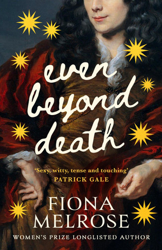 Even Beyond Death by Fiona Melrose, 9781472158789