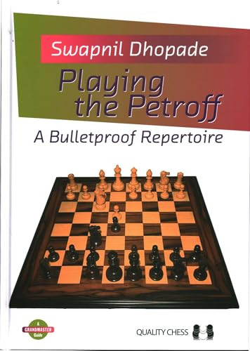 Playing the Petroff - 9781784831066 by Swapnil Dhopade
