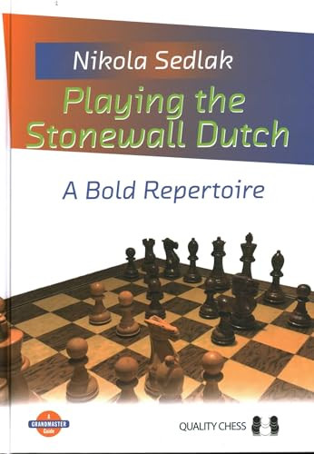 Playing the Stonewall Dutch - 9781784831103 by Nikola Sedlak