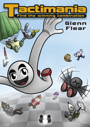 Tactimania by Glenn Flear, 9781906552985