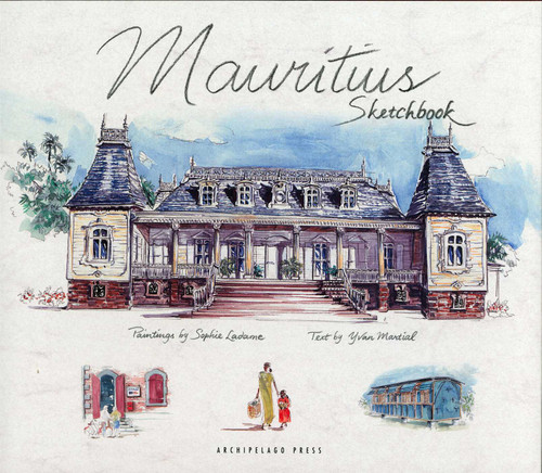 Mauritius Sketchbook by Sophie Ladame, 9789814155168
