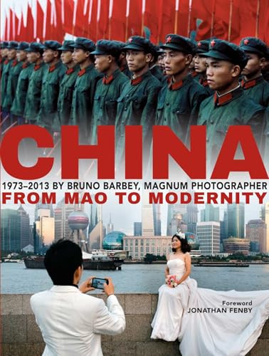China (From Mao to Modernity) by Bruno Barbey, Jonathan Fenby, 9789814610094