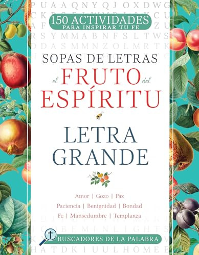 El fruto del Espíritu (Letra grande) (Spanish Edition) by Whitaker House, 9798887696799