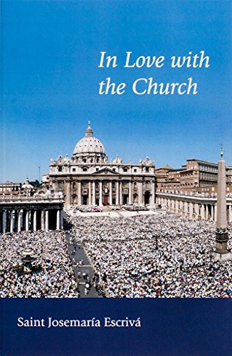 In Love with the Church by Josemaria Escriva, 9781594170584