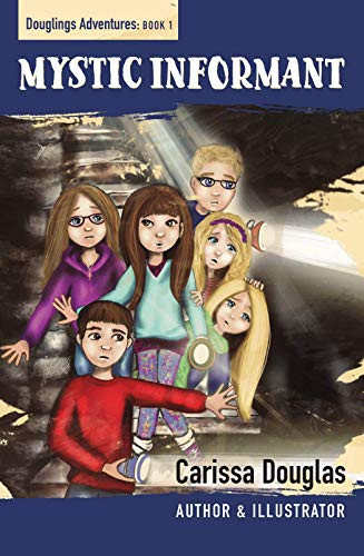 Mystic Informant by Carissa Douglas, 9781594173639