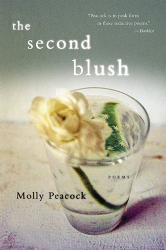 The Second Blush (Poems) by Molly Peacock, 9780393337679 The Second Blush (Poems) by Molly Peacock, 9780393337679