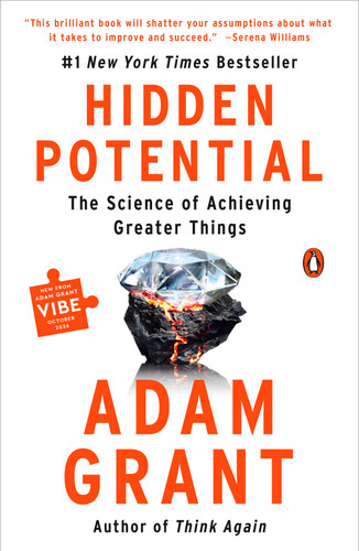 Hidden Potential (The Science of Achieving Greater Things) - 9780593653661 by Adam Grant