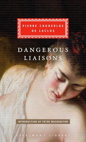 Dangerous Liaisons - 9798217008940 by Choderlos de Laclos, Richard Aldington, Peter Washington